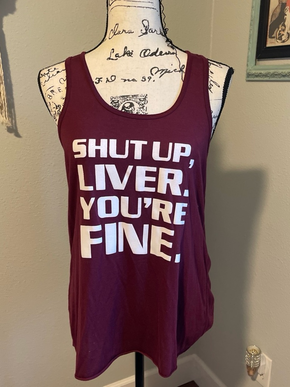 Maroon Graphic Tank Top - 'SHUT UP, LIVER. YOU'RE FINE.'